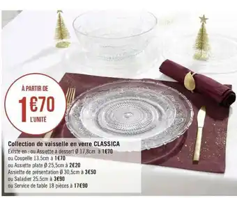 Géant Casino Collection de vaisselle en verre Classica offre