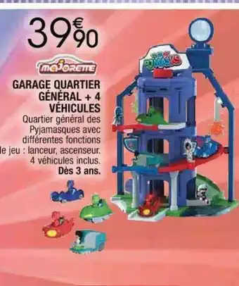 Cora x Carrefour Garage Quartier Général + 4 Véhicules Majorette offre