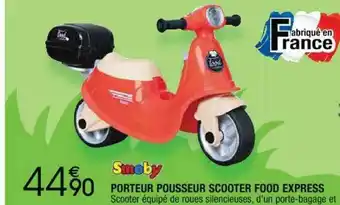 Cora x Carrefour Porteur Pousseur Scooter Food Express Smoby offre