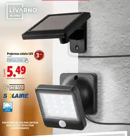 Lidl LIVARNO HOME Projecteur solaire led offre
