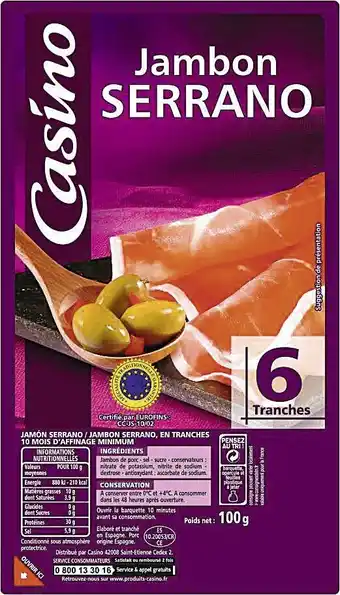 Casino Supermarchés Jambon Serrano offre