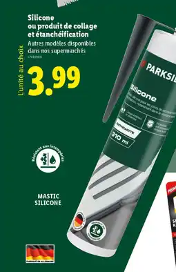 Lidl PARKSIDE Silicone ou produit de collage et étanchéification offre