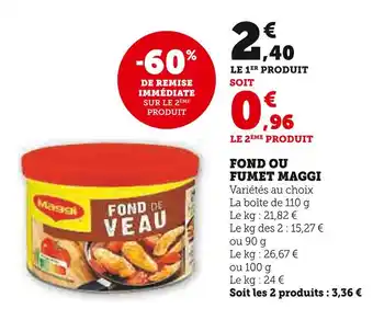 Super U MAGGI Fond ou fumet offre