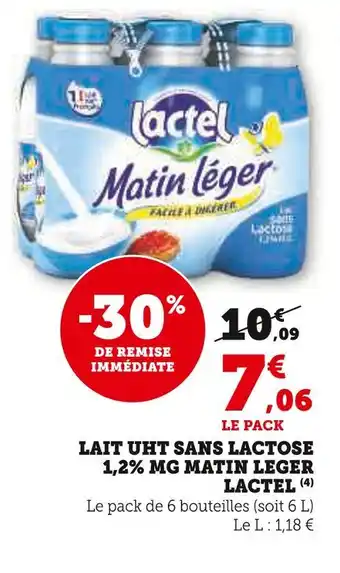 Super U Lactel Lait UHT sans lactose 1,2% MG Matin Léger offre