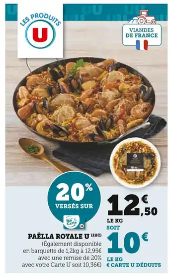 Super U U Paëlla royale offre