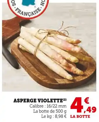 Super U Asperge Violette offre