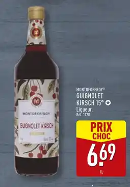 ALDI MONTGEOFFROY Guignolet kirsch 15° offre