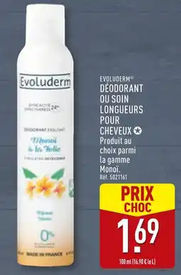 ALDI Evoluderm Déodorant ou soin longueurs pour cheveux ✪ offre