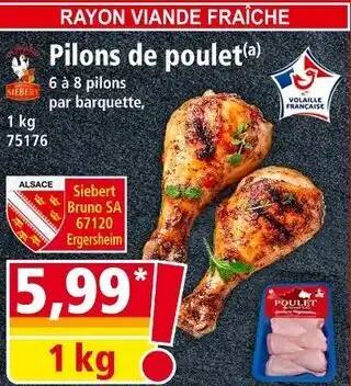 Norma BRUNO SIEBERT Pilons de poulet offre