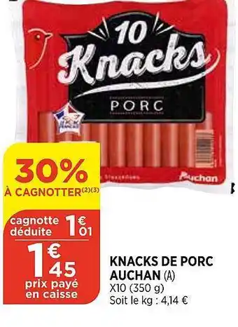 Bi1 Knacks De Porc Auchan offre