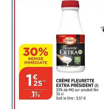 Bi1 Crème Fleurette Extra Président offre