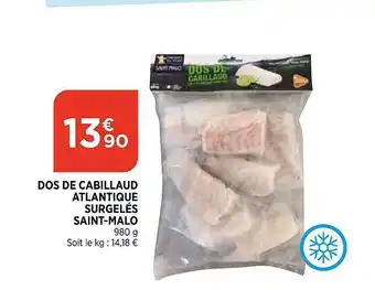 Bi1 Dos De Cabillaud Atlantique Surgelés Saint-malo offre