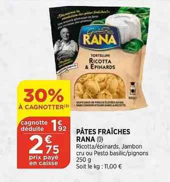 Bi1 Pâtes Fraîches Rana offre