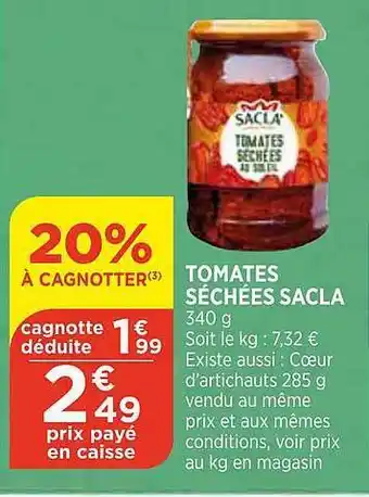 Bi1 Tomates Séchées Sacla offre
