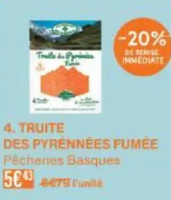Monoprix PECHERIES BASQUES Truite des pyrénnées fumée offre