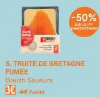 Monoprix BREIZH SAVEURS Truite de bretagne fumée offre