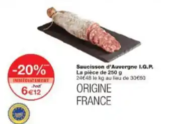 Monoprix Saucisson d'Auvergne I.G.P. offre