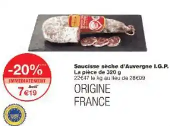 Monoprix Saucisse sèche d'Auvergne I.G.P. offre