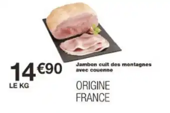 Monoprix Jambon cuit des montagnes avec couenne offre