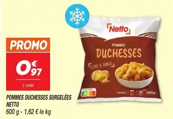Netto Pommes duchesses surgelées netto offre