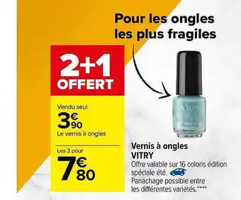 Carrefour Vernis à Ongles Vitry offre