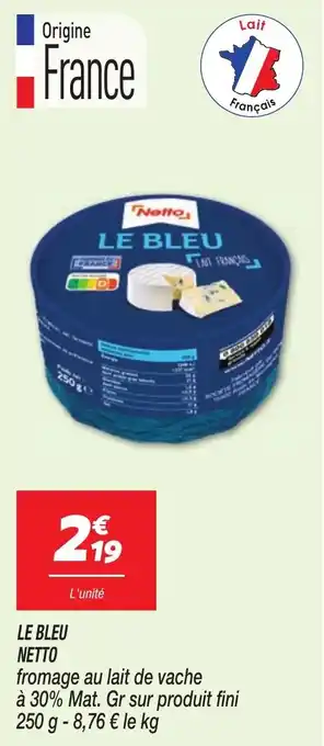Netto Le bleu netto offre
