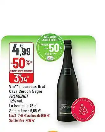 G20 Vin Mousseux Brut Cava Cordon Negro Freixenet offre