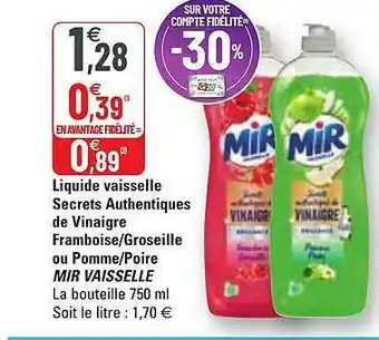 G20 Liquide Vaisselle Secrets Authentiques De Vinaigre Framboise - Groseille Ou Pomme - Poire Mir Vaisselle offre