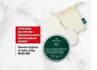 Carrefour Gamme Hygiène Et Soins Corps Nuxe Bio offre