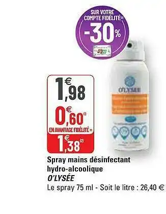G20 Spray Mains Désinfectant Hydro-alcoolique O'lysée offre