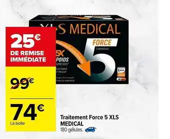 Carrefour Traitement Force 5 Xls Medical offre