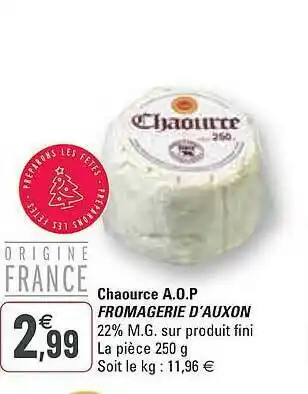 G20 Chaource A.o.p. Fromagerie D'auxon offre