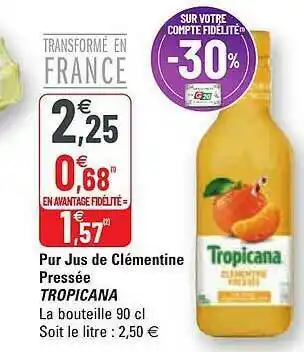 G20 Pur Jus De Clémentine Pressée Tropicana offre