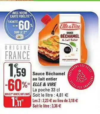 G20 Sauce Béchamel Au Lait Entier Elle & Vire offre