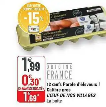 12 Oeufs Parole D'éleveurs ! Calibre Gros L'œuf De Nos Villages