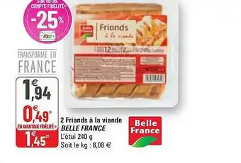 G20 2 Friands à La Viande Belle France offre
