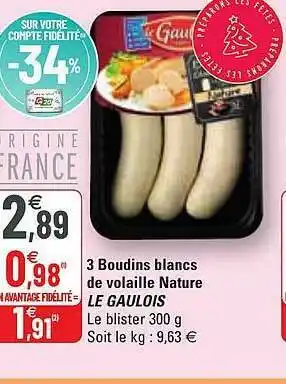G20 3 Boudins Blancs De Volaille Nature Le Gaulois offre