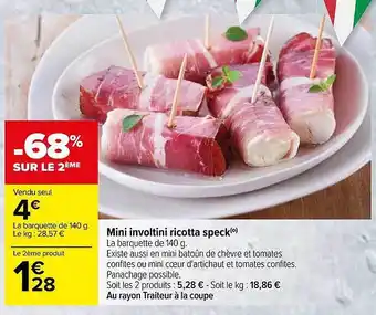 Carrefour Mini Involtini Ricotta Speck offre