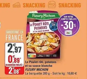 Le Poulet Rôti, Potatoes Et Sa Sauce Blanche Fleury Michon