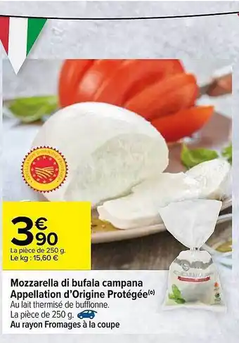 Carrefour Mozzarella Di Bufala Campana Appellation D'origine Protégée offre