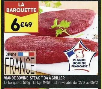 Leader Price Viande Bovine Steak ** X4 à Griller offre
