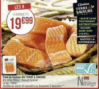 Casino Supermarchés Pavé De Saumon Asc Terre & Saveurs offre