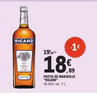 E.Leclerc Express RICARD Pastis de marseille offre