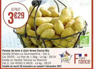 Casino Supermarchés Pomme De Terre à Chair Ferme Casino Bio offre