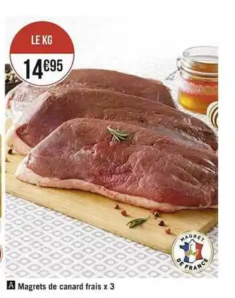 Casino Supermarchés Magrets De Canard Frais X3 offre