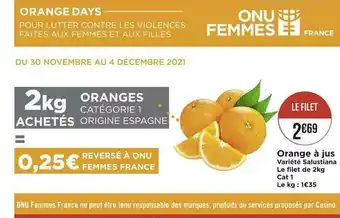 Casino Supermarchés Orange à Jus Salustiana offre