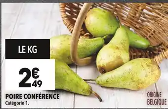 Supeco Poire conférence offre