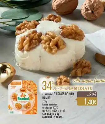 Match Fromage & éclats De Noix Rambol offre