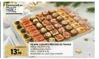 Intermarché 48 Mini Canapés Régions De France offre