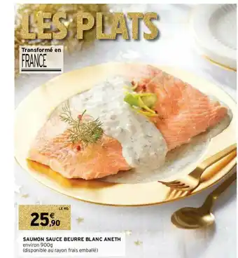 Intermarché Saumon Sauce Beurre Blanc Aneth offre
